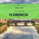 ¿Qué ver en Florencia en un día? 13 lugares infaltables