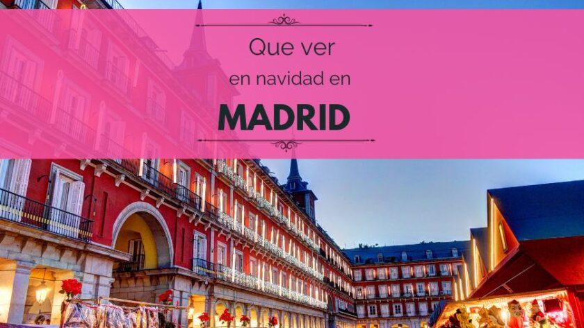 Actividades Mágicas para Hacer en Madrid en Navidad