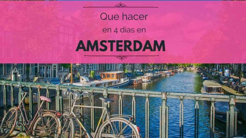 Resumen del itinerario por Ámsterdam en 4 días